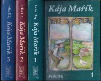 Felix Háj: Kája Mařík