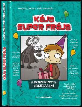 D. L Green: Kája, super frája