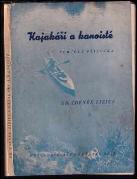 Kajakáři a kanoisté