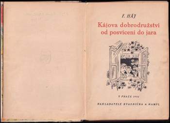 Felix Háj: Kájova dobrodružství od posvícení do jara
