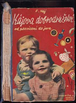 Kájova dobrodružství od posvícení do jara