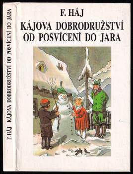 Kájova dobrodružství od posvícení do jara