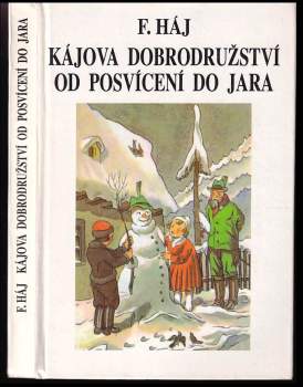Kájova dobrodružství od posvícení do jara
