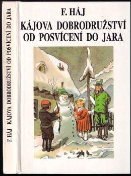 Kájova dobrodružství od posvícení do jara