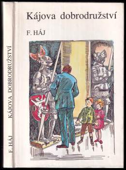 Kájova dobrodružství od posvícení do jara