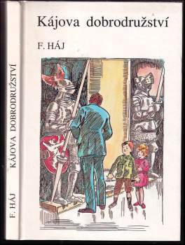 Kájova dobrodružství od posvícení do jara