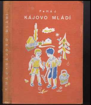 Kájovo mládí