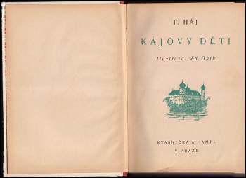 Felix Háj: Kájovy děti