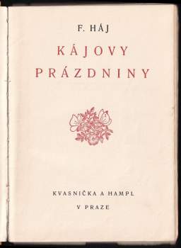 Felix Háj: Kájovy prázdniny