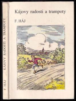 Kájovy radosti a trampoty