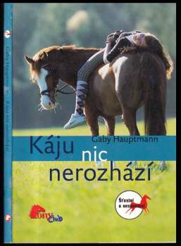 Káju nic nerozhází