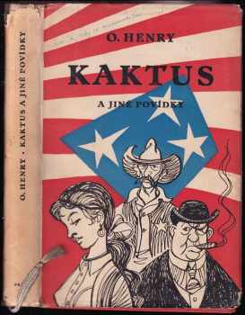 Kaktus a jiné povídky - O Henry (1958, Práce) - ID: 719336