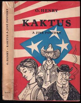 Kaktus a jiné povídky - O Henry (1958, Práce) - ID: 818821