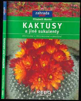 Kaktusy a jiné sukulenty