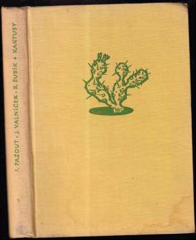 Rudolf Subík: Kaktusy