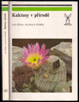 Jan Říha: Kaktusy v přírodě