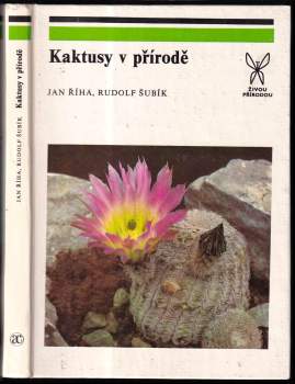 Jan Říha: Kaktusy v přírodě