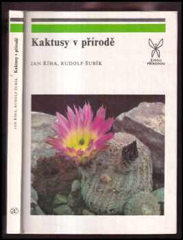 Kaktusy v přírodě