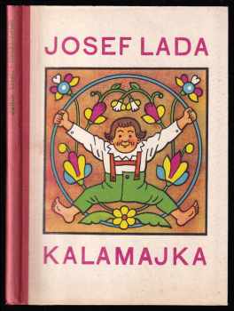 Kalamajka : říkadla - Josef Lada (1948, Družstevní práce) - ID: 244428