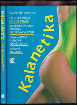 Callan Pinckney: Kalanetika + Superkalanetika 1+2