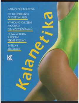 Callan Pinckney: Kalanetika