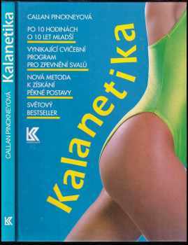 Callan Pinckney: Kalanetika
