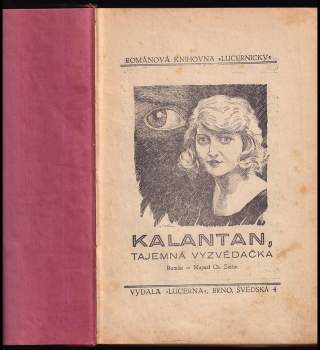 Ch Zerim: Kalantan, tajemná vyzvědačka
