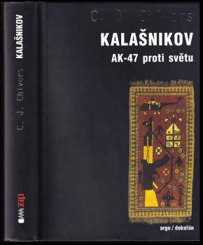Kalašnikov AK-47 proti světu
