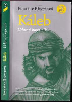 Káleb : udatný bojovník