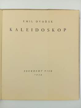 Emil Dvořák: Kaleidoskop