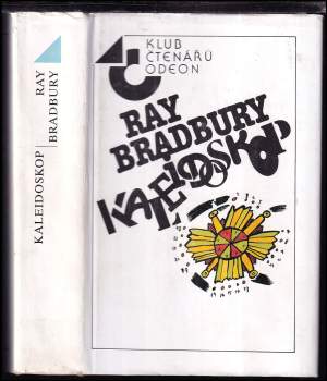 Ray Bradbury: Kaleidoskop