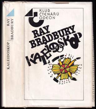 Ray Bradbury: Kaleidoskop