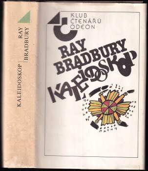 Ray Bradbury: Kaleidoskop