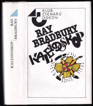 Ray Bradbury: Kaleidoskop