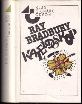 Ray Bradbury: Kaleidoskop