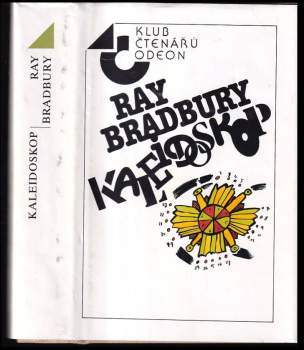 Ray Bradbury: Kaleidoskop