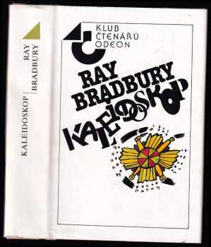 Ray Bradbury: Kaleidoskop