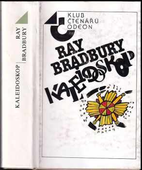Ray Bradbury: Kaleidoskop