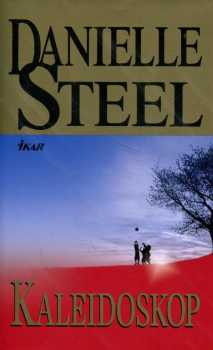 Danielle Steel: Kaleidoskop