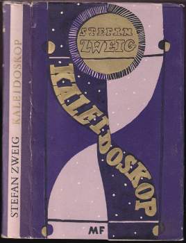 Stefan Zweig: Kaleidoskop