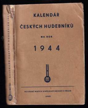 Václav Mikota: Kalendář českých hudebníků na rok 1944