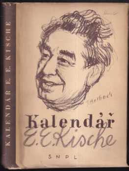 Egon Erwin Kisch: Kalendář E.E. Kische
