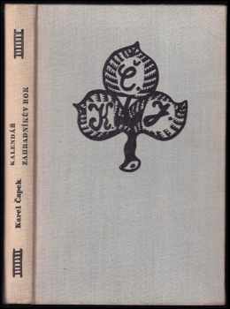 Kalendář (Jak je rok dlouhý) ; Zahradníkův rok - Karel Čapek (1959, Československý spisovatel) - ID: 773198
