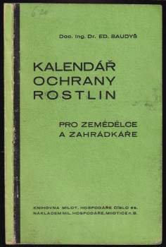 Kalendář ochrany rostlin pro zemědělce a zahrádkáře