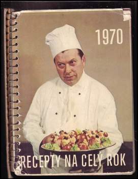 Kalendář - Recepty na celý rok 1970