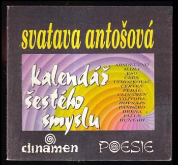 Svatava Antošová: Kalendář šestého smyslu