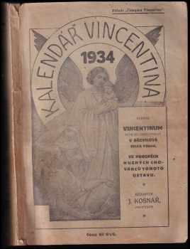 Julius Košnář: Kalendář vincentina 1934, XII. ročník
