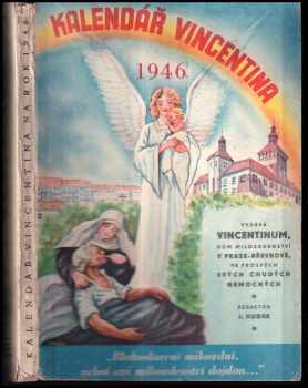 Kalendář vincentina 1946, ročník XXIV.