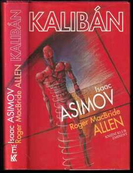 Isaac Asimov: Kalibán