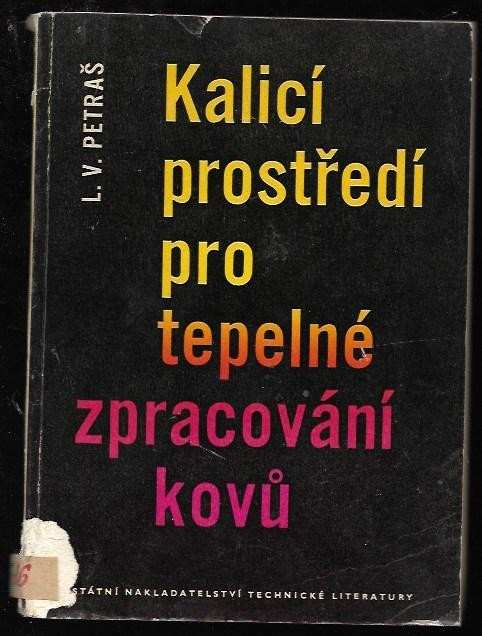 Kalicí prostředí pro tepelné zpracování kovů